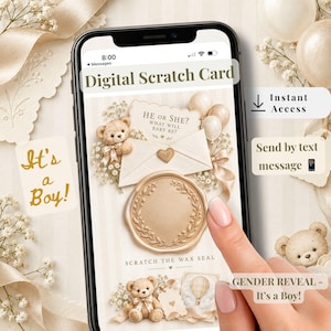 May include: A smartphone displaying a digital scratch card for a gender reveal. The screen shows a cream-colored envelope with a heart seal, teddy bears, balloons, and a large wax seal with the text 'SCRATCH THE WAX SEAL' and 'HE OR SHE?'.