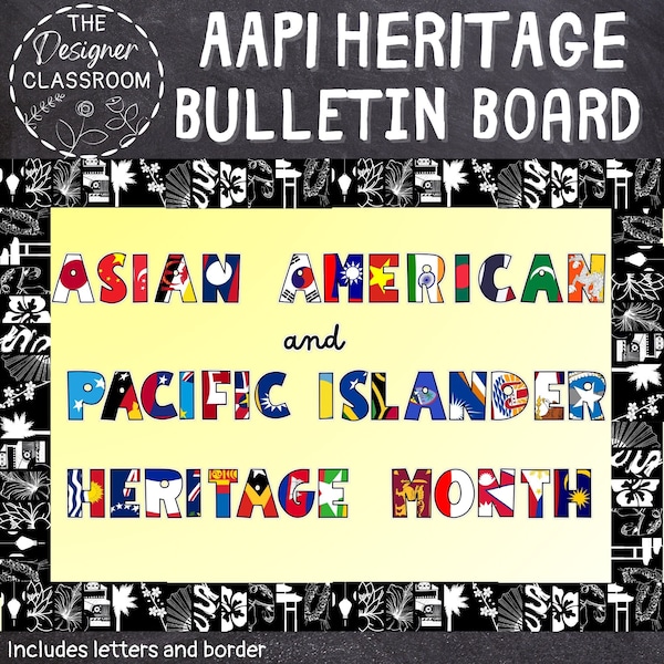 AAPI HERITAGE BULLETIN Board | Asian American and Pacific Islander Heritage Month | Bulletin Board Display