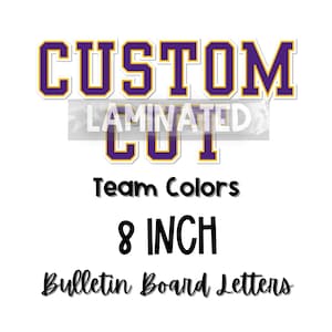 Laminated Bulletin Board Letters: 8&quot; Team Colors, Sports Decor