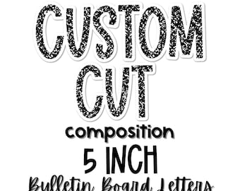 CUSTOM BULLETIN BOARD Letters | 5 inch  Composition | Pastel Classroom Décor | Bulletin Boards