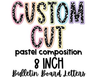 Custom 8 Inch Pastel Bulletin Board Letters: Classroom Decor