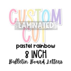 Laminated Pastel Bulletin Board Letters: 8 Inch Classroom Decor