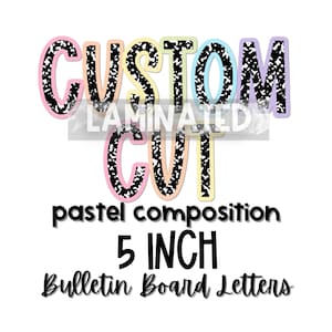 Laminated Pastel Bulletin Board Letters: 5 inch Classroom Decor