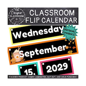 Laminated Classroom Flip Calendar: Months, Days, Years
