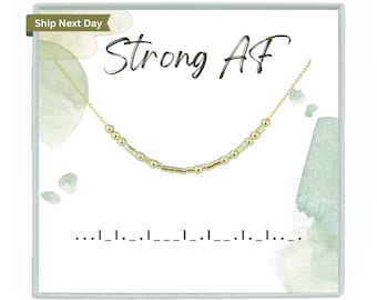 18k Gold Filled Morse Code Necklace: "Strong AF" Gift