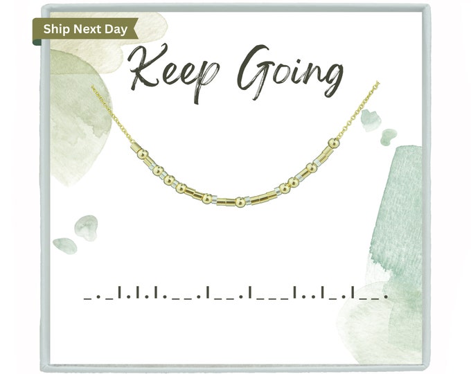 Keep Going Hidden Morse code Necklace or Bracelet Personalized Motivational Inspirational Affirmation Encouragement Strength  Necklace