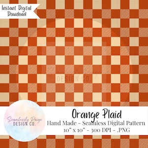 Può includere: Motivo digitale a quadri arancioni con un design quadrato ripetuto. Il motivo include quadrati arancioni e color crema, con linee diagonali in alcuni quadrati. Il testo "Orange Plaid" e "Hand Made - Seamless Digital Pattern" sono inclusi. Il motivo è di 25,4 cm x 25,4 cm.