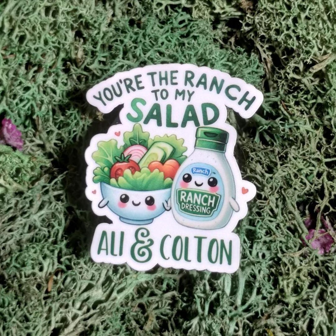 You're the Ranch to My Salad Sticker – Personalized Couples Sticker ...