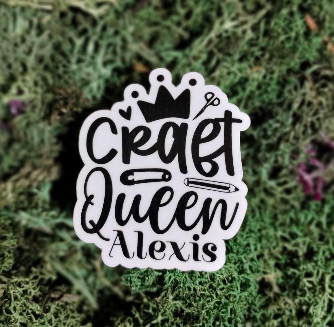 Sticker Making Queen Personalized Craft Queen Sticker, Crafting, Scrapbooking, Crown ...
