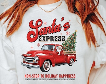 Santa’s Express Christmas Sweatshirt, Vintage Red Truck Tee, Santa Claus Holiday Graphic Tee, Xmas Pajama Top, Family Christmas, Xmas gift