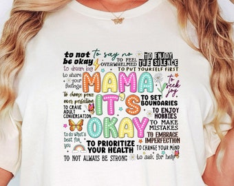 Mama It's Okay Shirt, Mama Shirt, Retro Mama Shirt, Mom Life Shirt, Gift For Mom, Mom Shirt, Mothers Day, New Mom Gift, Mom Birthday Gift