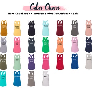 May include: A color chart for the Next Level 1533 racerback tank top. The chart displays a variety of tank tops in different colors, including Antique Gold, Black, Hot Pink, and Red. The text "Color Chart" is at the top.