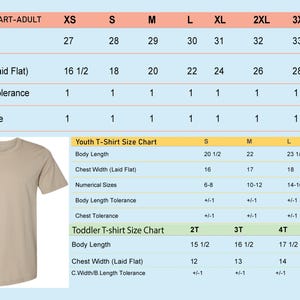 May include: A tan t-shirt displayed with a size chart for adult, youth, and toddler sizes. The adult chart includes body length and chest width measurements in inches. The youth and toddler charts also provide measurements.