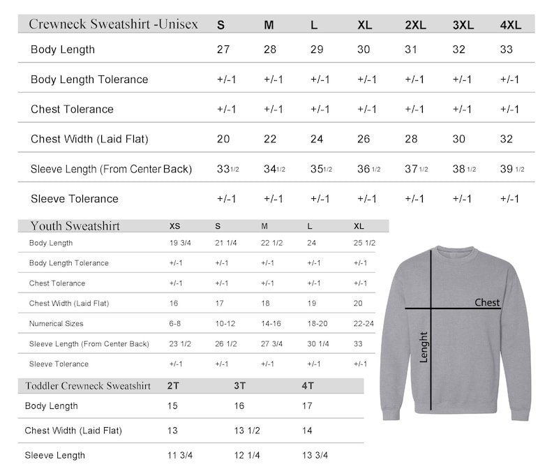 May include: Size chart for a unisex crewneck sweatshirt, youth sweatshirt, and toddler crewneck sweatshirt. The chart shows measurements in inches for body length, chest width, and sleeve length. The chart also includes tolerance information for each measurement.