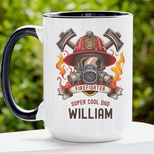 Firefighter Mug Personalized Gift for Dad, Fathers Day Gift from Daughter, Gift for Firefighter, Personalized Firefighter Mug, Fireman Gifts