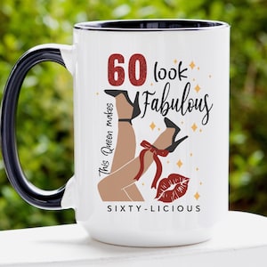 60th Birthday Fabulous Gift for Women, Sixty Birthday Coffee Mug, Sixty Licious Mug, 60th Bday Best Friend Gifts, Grandma Birthday Gifts