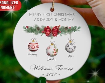 Our First Christmas as Mommy Daddy Personalized Ornament