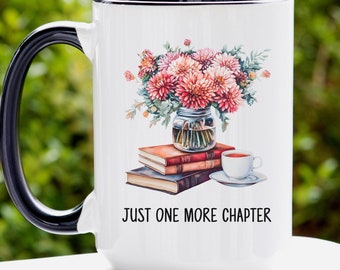 One More Chapter Mug Gift for Librarian, Bookworm Mug, Book Lover Gift, Just One More Chapter Cup, Book Lovers Coffee Cup, Gift for Readers