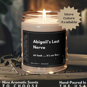 Personalized Last Nerve Candle Gift Father&#39;s Day Funny Gift Custom Name Candle Funny Gift Last Nerve Candle Gift Mom Gift BFF Gift for Her