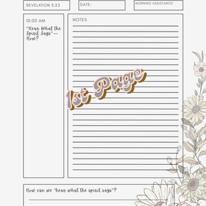 May include: A cream-coloured journal page with the text "Hear What the Spirit Says to the Congregations." It includes sections for notes, date, and morning assistance. Floral illustrations and the words "1st Page" are also present.