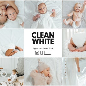 10 CLEAN WHITE Lightroom Presets | Preset dla noworodków | Preset dla niemowląt | Preset Bright Clean | Preset dla mam blogerek na Instagramie | Preset Light Airy