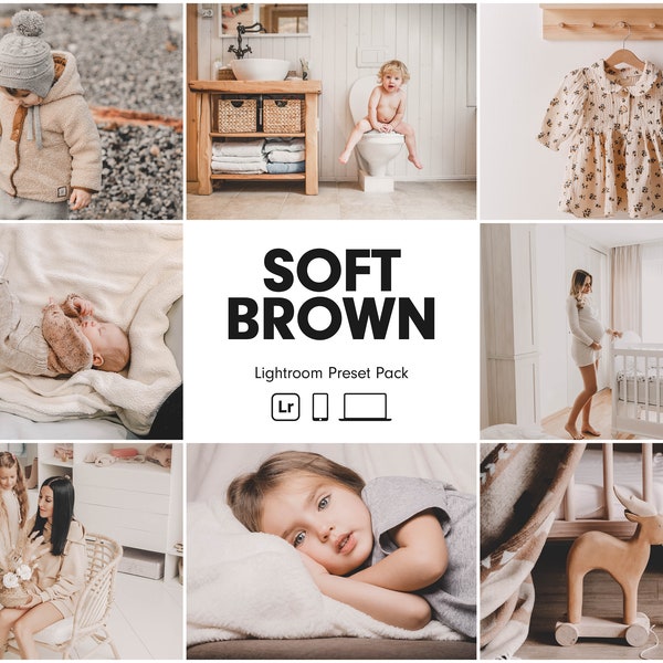 10 SOFT BROWN Lightroom Presets | Neugeborenen Presets | Baby Presets | Warme Beige Creamy Presets | Mommy Blogger Instagram Presets | Leicht Luftig