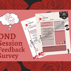 May include: A printable Dungeons and Dragons (D&D) session feedback survey form with a red and white colour scheme. The form includes sections for rating the session, roleplay, combat, and quest, as well as space for additional feedback.