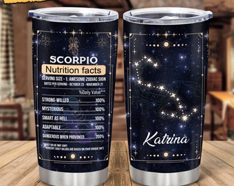 Personalized Scorpio Nutrition Facts Tumbler, Zodiac Stainless Steel Tumbler 20 oz, 12 Zodiac Tumbler, Gifts For Birthday, Zodiac Gift