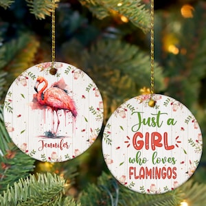 Personalized Flamingo Ornament, Just A Girl Who loves Flamingos Ornament, Flamingo Christmas Ornament, Ornament Gifts For Flamingo Lover