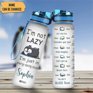 Personalized I&#39;m Not Lazy I&#39;m Just In Energy Saving Mode Penguin, Penguin Bottle Gifts For Women, Her, Gift For Penguin Lovers On Birthday