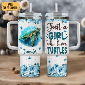Personalized Turtle 40oz Tumbler With Handle And Straw, Just A Girl Who Loves Turtles, Turtle Gifts For Women, Turtle Gifts For Her