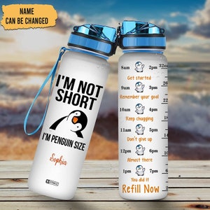 Personalized I'm Not Shot I'm Penguin Size Penguin Water Bottle, Penguin Bottle Gifts For Women, Her, Gift For Penguin Lovers On Birthday