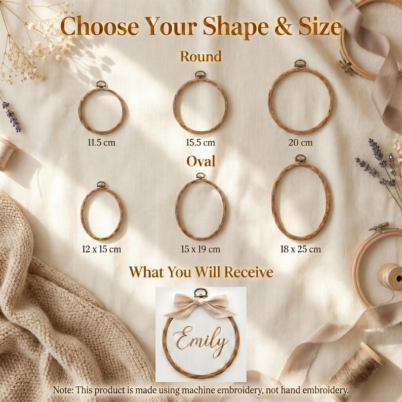 May include: A collection of wooden embroidery hoops in round and oval shapes with sizes labeled in centimeters. Round hoops are 11.5 cm, 15.5 cm, and 20 cm. Oval hoops are 12x15 cm, 15x19 cm, and 18x25 cm. Includes a sample hoop with a beige bow and the name Emily.