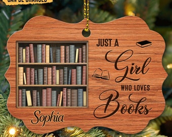 Personalized Just A Girl Who Love Books Ornament, Book Christmas Ornament, Librarian Book Ornament, Gift Reading Book Lover, Book Ornament