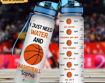 Personalized Personalized I Just Need Water And Basketball Water Bottle, Gifts For Women Men Boys Basketball Lovers