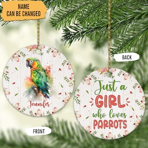 Personalized Parrot Ornament, Just A Girl Who loves Parrots Ornament, Parrot Christmas Ornament 2024, Ornament Gifts For Parrot Lover