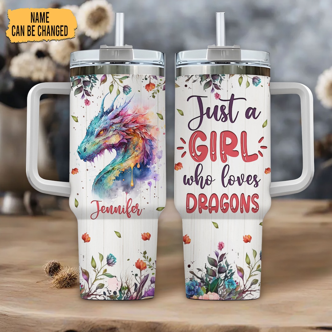 Personalized Dragon 40oz Tumbler With Handle and Straw, Just A Girl Who
