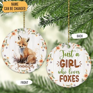 Personalized Fox Ornament, Just A Girl Who loves Foxes Ornament, Custom Name Fox Christmas Ornament, Ornament Gifts For Fox Lover