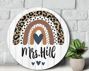 Personalized Teacher Wooden Sign: Leopard Rainbow Classroom Decor