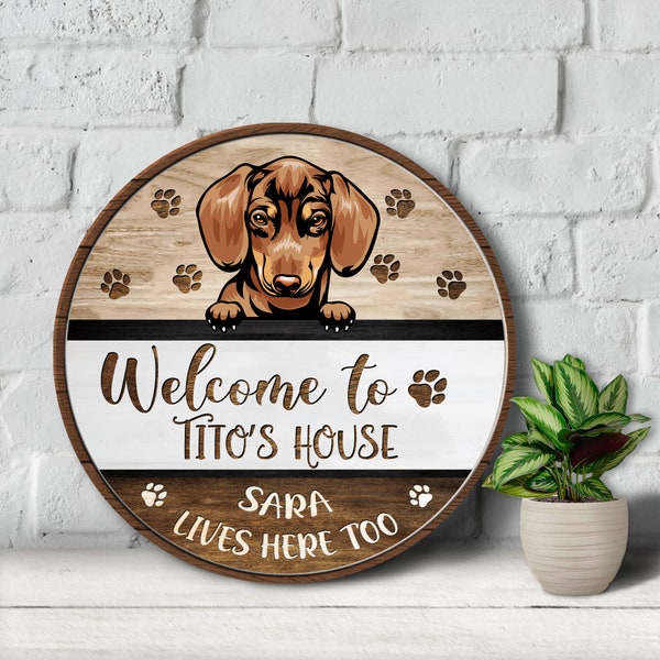 Personalized Welcome To Our House Wood Sign, Dog Welcome Sign, Pet Door Hanger, Gift for Dog Lover, Custom Dog Sign, Dog Lover Gifts