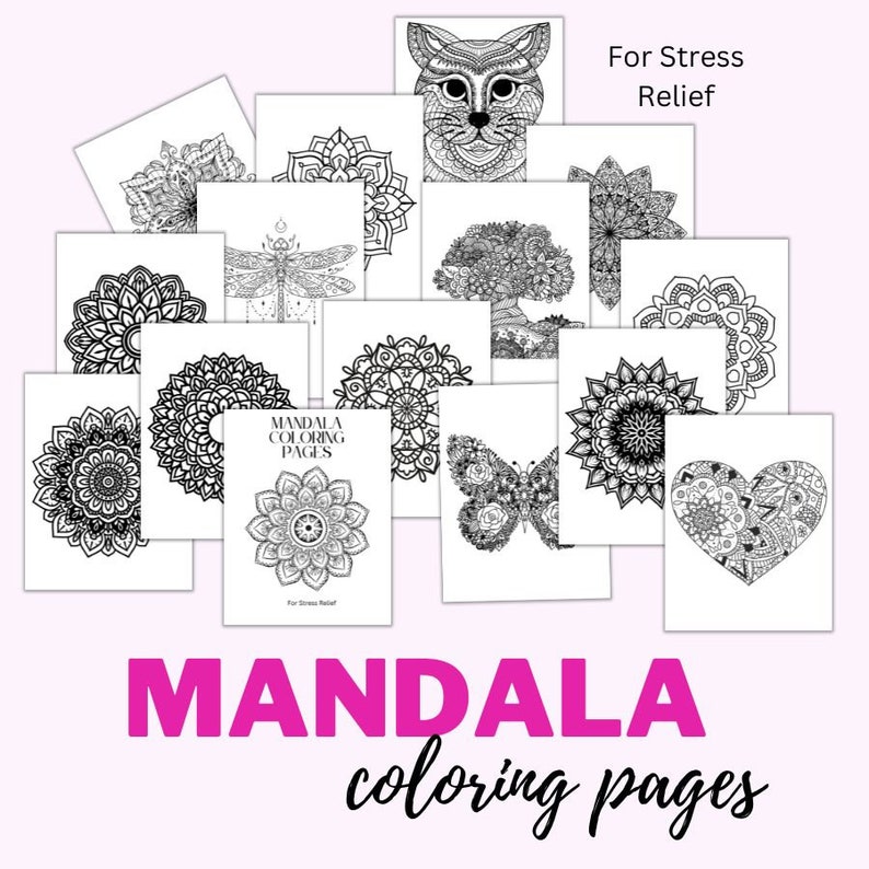 Mandala Coloring Pages, for Stress Relief, Mindfulness Mandala Coloring