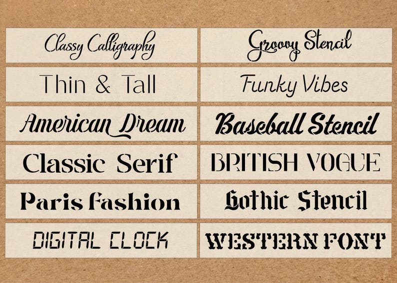 May include: A selection of text examples in different fonts, such as "Classy Calligraphy", "Thin & Tall", "American Dream", "Classic Serif", "Paris Fashion", "Digital Clock", "Groovy Stencil", "Funky Vibes", "Baseball Stencil", "British Vogue", "Gothic Stencil", and "Western Font."