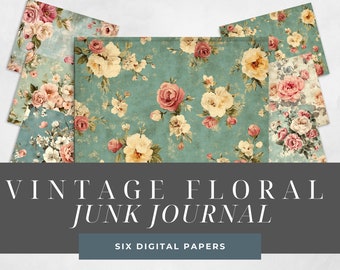 May include: Six digital papers featuring vintage floral patterns in shades of pink, white, and green on a blue background. The papers are perfect for scrapbooking, card making, and other crafting projects.  "Vintage Floral Junk Journal" is written in white text on a gray background.