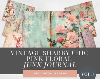Shabby Chic Pink Floral Junk Journal Digital Paper, Floral 6 Digital Papers, Paper Craft, Collage Sheets, Digital Downloads, Journal Pages