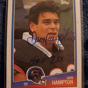 Dan Hampton Authentic Hand Signed 1988 Topps Card Autographed HOF Autograph Chicago Bears Auto Pro Football Hall Of Fame Da Bears