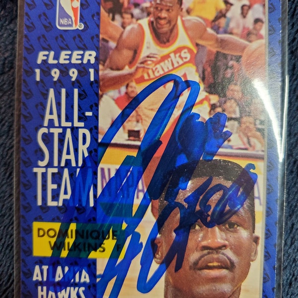 Dominique Wilkins Authentic Hand Signed 1991 Fleer Basketball Card Autographed NBA Hall of Fame HOF Autograph Atlanta Hawks Auto