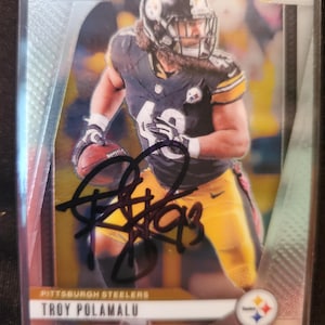 Troy Polamalu Authentic Hand Signed Panini Card Autographed Hall Of Fame Autograph HOF Pittsburgh Steelers