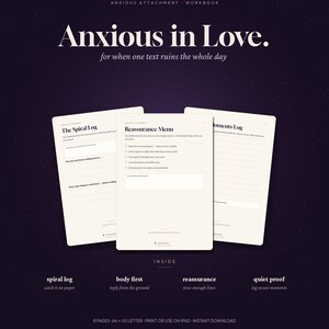 Könnte beinhalten: Ein digitales Arbeitsbuch mit dem Titel Anxious in Love auf dunkelviolettem Hintergrund. Drei Seiten werden angezeigt, mit Abschnitten wie The Spiral Log und Reassurance Menu. Der Text umfasst spiral log, body first, reassurance und quiet proof.