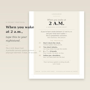 May include: A beige rectangular card titled When you wake at 2 A.M. A Nervous System Reset. The text provides a four-step protocol including instructions to not check the clock, perform two short inhales, a 4-7-8 breath, and soften the body.
