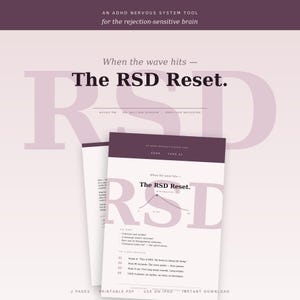May include: A two-page printable PDF document titled The RSD Reset, an ADHD nervous system tool for the rejection-sensitive brain. The document features a dark purple header, white background, and black text outlining a four-step protocol.